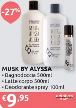 Ipersoap MUSK BY ALYSSA Bagnodoccia, Latte corpo, Deodorante spray offerta