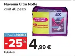 Carrefour Nuvenia Ultra Notte offerta