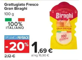 Carrefour Grattugiato Fresco Gran Biraghi offerta