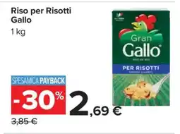 Carrefour Riso per Risotti Gallo offerta