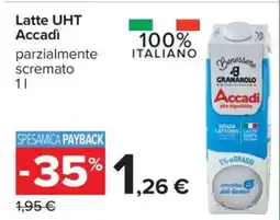 Carrefour Latte UHT Accadì offerta