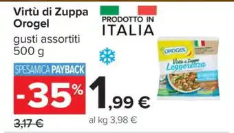 Carrefour Virtù di Zuppa Orogel offerta