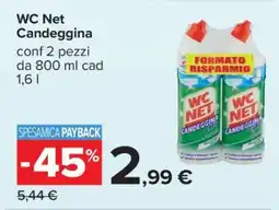 Carrefour WC Net Candeggina offerta
