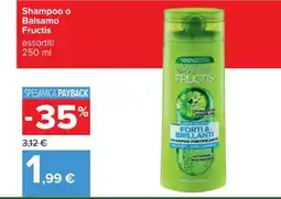 Carrefour Shampoo o Balsamo Fructis offerta