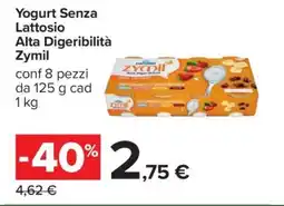 Carrefour Yogurt Senza Lattosio Alta Digeribilità Zymil offerta