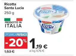 Carrefour Ricotta Santa Lucia offerta