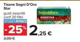 Carrefour Tisane Sogni D’Oro Star offerta
