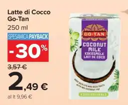 Carrefour Latte di cocco Go-Tan offerta