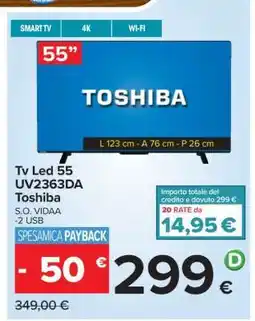 Carrefour Tv Led 55 UV2363DA Toshiba offerta
