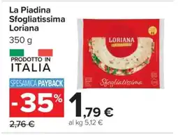 Carrefour La Piadina Sfogliatissima Loriana offerta
