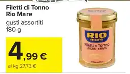 Carrefour FILETTI DI TONNO RIO MARE offerta