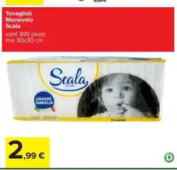 Carrefour Tovaglioli Monovelo Scala offerta