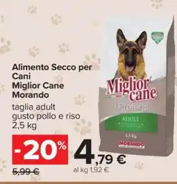 Carrefour Alimento Secco per Cani Miglior Cane Morando offerta