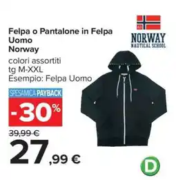 Carrefour Felpa o Pantalone in Felpa Uomo Norway offerta