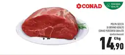 Conad Polpa scelta di bovino adulto conad percorso qualità offerta