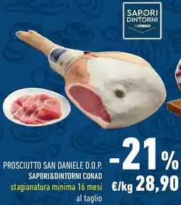 Conad Prosciutto san daniele d.o.p. SAPORI&DINTORNI CONAD offerta