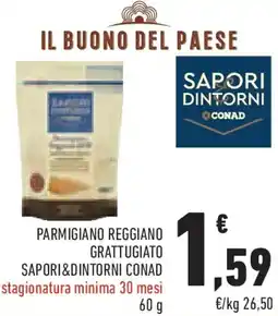 Conad Parmigiano reggiano grattugiato SAPORI&DINTORNI CONAD offerta