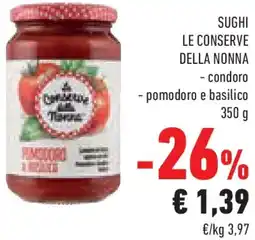 Conad Sughi LE CONSERVE DELLA NONNA offerta