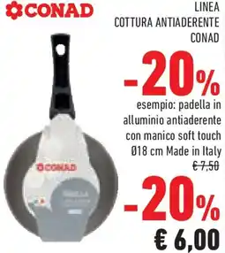 Conad Linea cottura antiaderente CONAD offerta