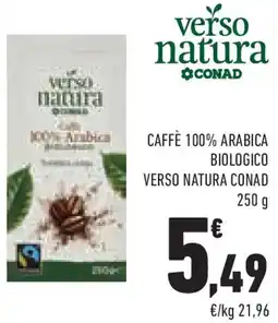 Conad Caffè 100% arabica biologico verso natura CONAD offerta