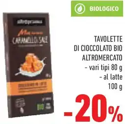 Conad Tavolette di cioccolato bio altromercato offerta
