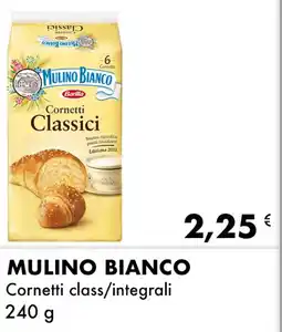 Iper Tosano MULINO BIANCO Cornetti class/integrali offerta