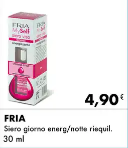 Iper Tosano FRIA Siero giorno energ/notte riequil. offerta