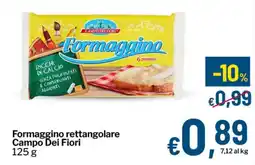 Qui Discount Formaggino rettangolare Campo Dei Fiori offerta