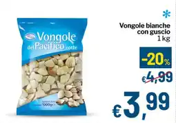 Qui Discount Vongole bianche con guscio offerta
