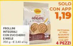 Todis Frollini integrali con zucchero e miele offerta