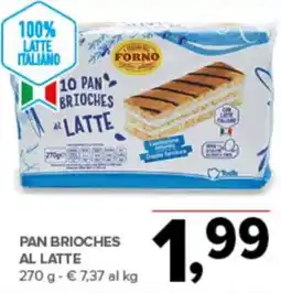 Todis Pan brioches al latte FORNO offerta