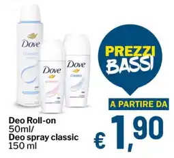 Qui Discount Dove Deo Roll-on/ Deo spray classic offerta