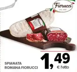 Todis Spianata romana fiorucci offerta