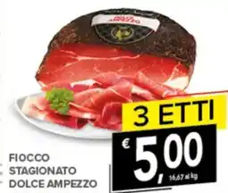Todis Fiocco stagionato dolce ampezzo offerta