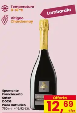 Eurospar Spumante Franciacorta Saten DOCG Piero Catturich offerta