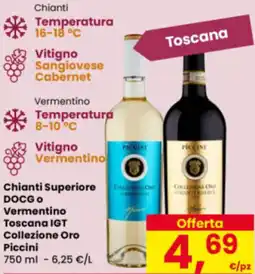 Eurospar Chianti Superiore DOCG o Vermentino Toscana IGT Collezione Oro Piccini offerta