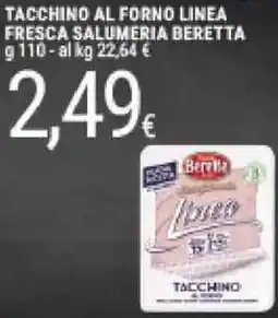Doro Supermercati Tacchino al forno linea fresca salumeria BERETTA offerta