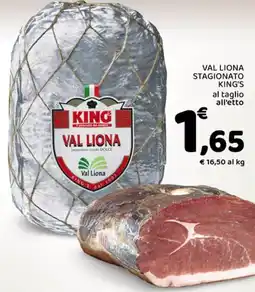 Conad Val liona stagionato KING'S offerta