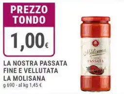 Doro Supermercati La nostra passata fine e vellutata LA MOLISANA offerta