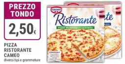 Doro Supermercati Pizza ristorante CAMEO offerta