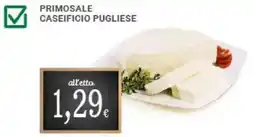 Doro Supermercati Primosale caseificio pugliese offerta