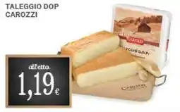 Doro Supermercati Taleggio dop carozzi offerta