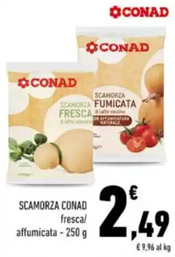 Conad Scamorza CONAD offerta