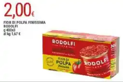 Doro Supermercati Fior di polpa finissima RODOLFI offerta