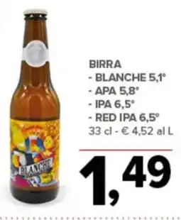 Todis Birra blanche 5,1° APA 5,8° IPA 6,5° RED IPA 6,5° offerta