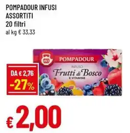 Famila Superstore Pompadour infusi offerta