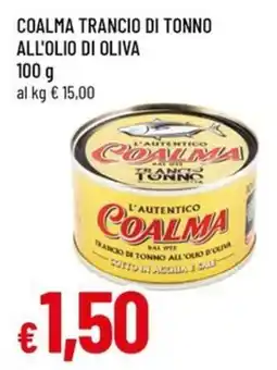 Famila Superstore Coalma trancio di tonno all'olio di oliva offerta