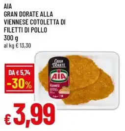 Famila Superstore Aia gran dorate alla viennese cotoletta di filetti di pollo offerta