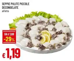 Famila Superstore Seppie pulite piccole decongelate offerta