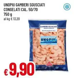 Famila Superstore Unopiu gamberi sgusciati congelati cal. 50/70 offerta